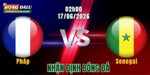 Nhận định Pháp vs Senegal,02h00 ngày 17/6: Bài học cũ cho Les Bleus